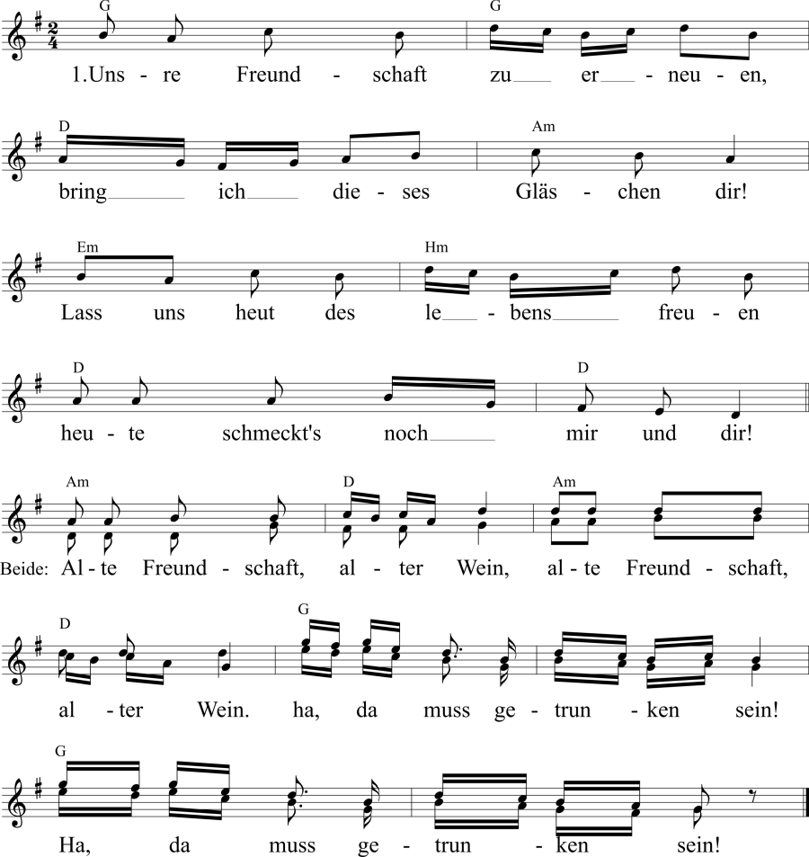 Musiknoten zum Lied - Alte Freundschaft, alter Wein